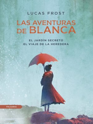 cover image of Las aventuras de Blanca